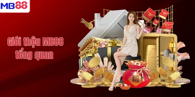 GIỚI THIỆU MB88 1 Giới thiệu MB88 tổng quan